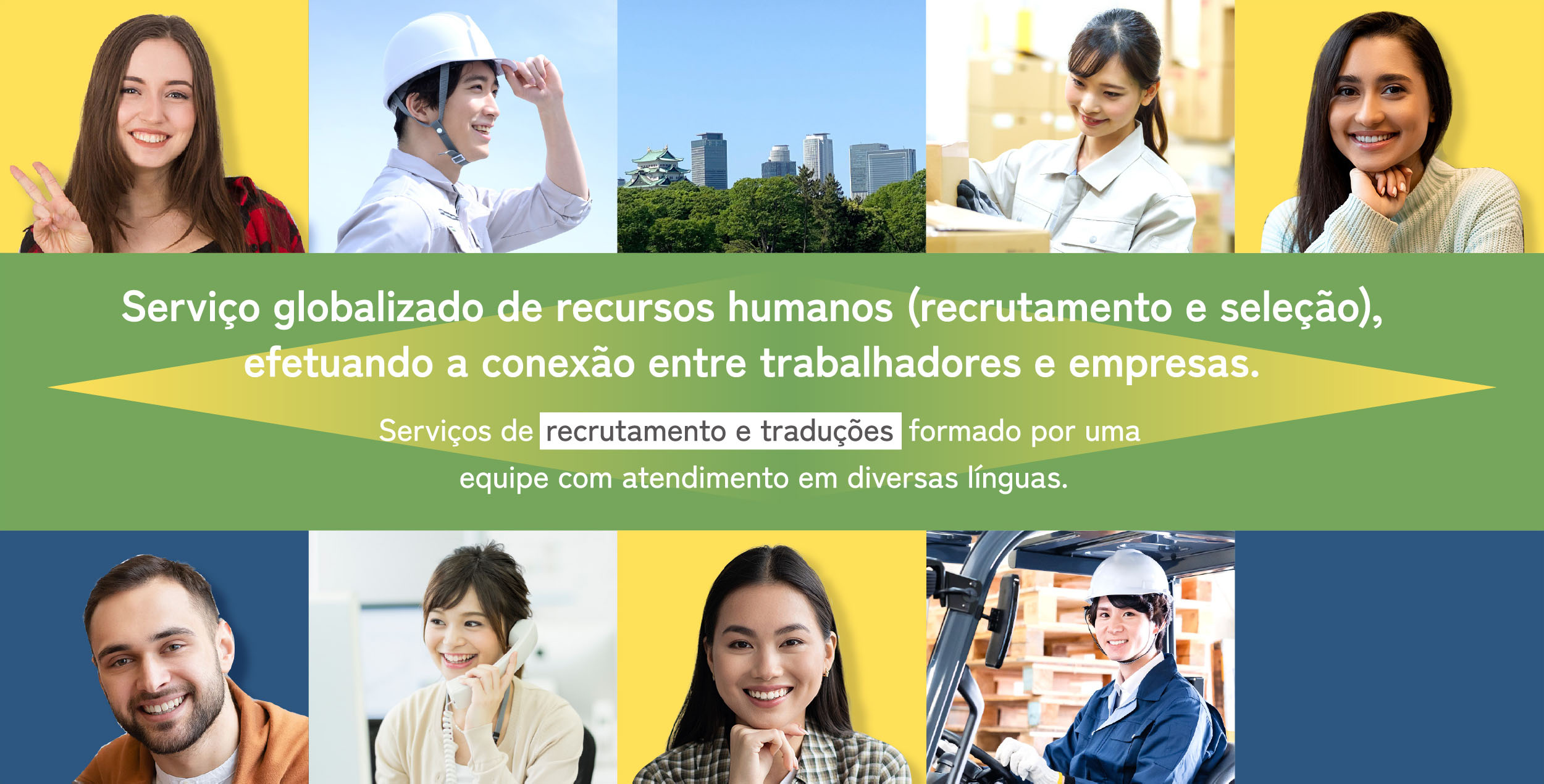 Serviço globalizado de recursos humanos (recrutamento e seleção),efetuando a conexão entre trabalhadores e empresas. Serviços de recrutamento e traduções formado por uma equipe com atendimento em diversas línguas.